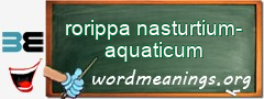 WordMeaning blackboard for rorippa nasturtium-aquaticum